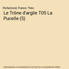 Le Trône d'argile T05 La