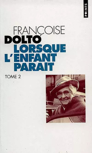 Lorsque enfant parait tome - lorsque,