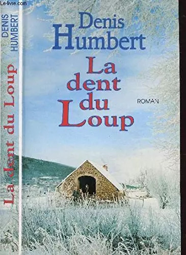 Dent loup humbert denis - dent, loup,