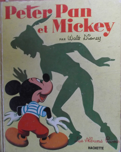 Peter pan mickey hachette - peter,