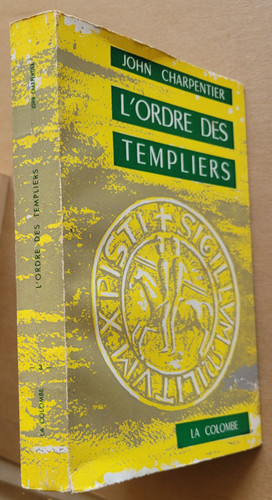Ordre des templiers john - l'ordre,