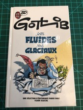 GOTLIB ECRITS FLUIDES RIRES GLACIAUX J'AI LU BD 1992  1000 ex. n°tés -EX. SIGNÉ