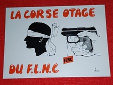 CPM - LA CORSE OTAGE DU FLNC