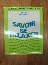 Savoir se relaxer - Simon Monneret - lisa