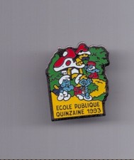 PIN'S . PEYO . LES SCHTROUMPF . ECOLE PUBLIQUE . 1993 . ( PIN'S 15 ) .