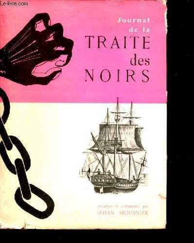 Journal traite des noirs - journal,