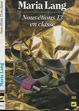 MARIA LANG--NOUS ETIONS 13 EN CLASSE--CLUB DES MASQUES n° 509 policier
