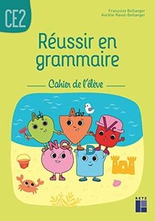 Réussir grammaire ce2 - en,