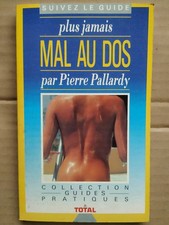 Plus jamais mal au dos -