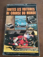 Toutes les voitures de course du monde - Les cahiers d'échappement 1978