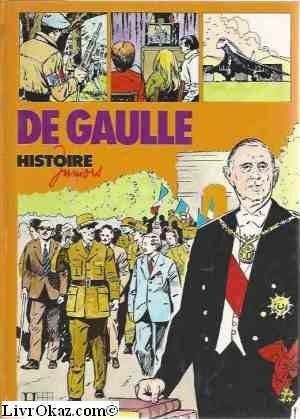 Gaulle - , (histoire