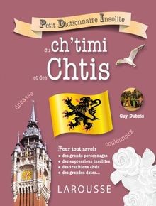 Petit dictionnaire insolite - , du