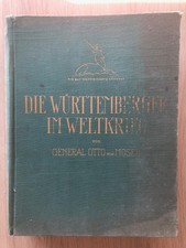 Livre Les wurtembergeois dans la grande guerre 1914-1918 par Otto von Mauser WW1