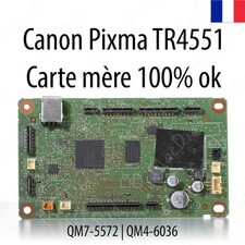 Canon Pixma TR4551 QM7-5572 QM4-6036 carte mère imprimante tout en un 100% ok