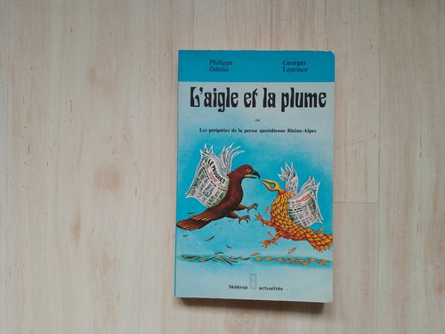 Dibilio aigle la plume - l',