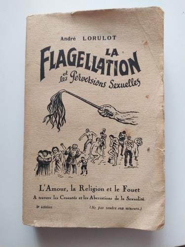 Livre flagellation et les - livre, la