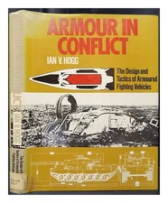 HOGG, IAN V. Armure en conflit