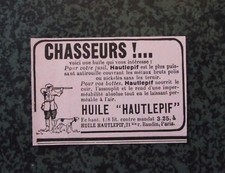 Huile HAUTLEPIF pour carabines chasse chasseurs publicité 
