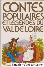 Contes populaires et légendes du Val de Loire