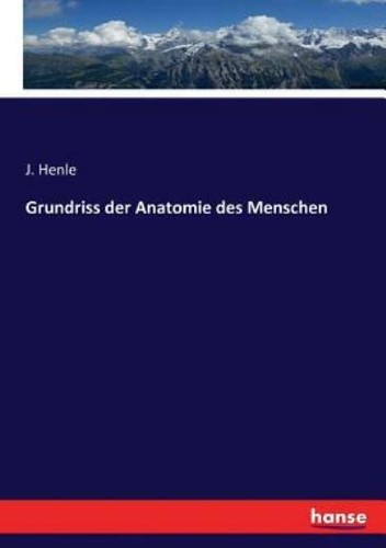 Grundriss der anatomie des - anatomie,