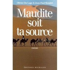 Livre Maudite Soit Ta Source