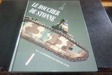 Livre BD "MACHINES DE GUERRE : LE BOUCHER DE STONNE B1bis La forteresse qui crac
