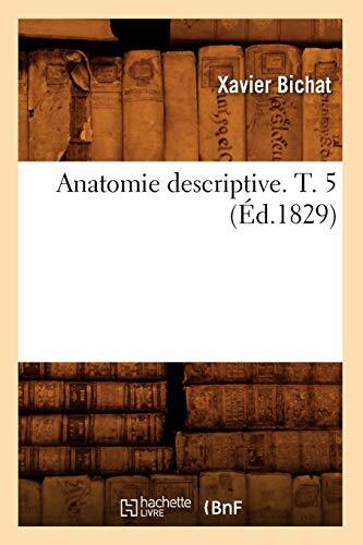 Anatomie descriptive 5 - anatomie,