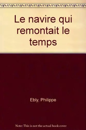 Navire qui remontait le - le,