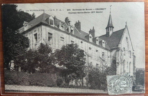 Cpa croisset couvent sainte - cpa, 76