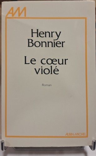 Henry bonnier le cœur - bonnier, –