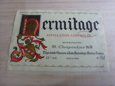 etiquette vin ancienne HERMITAGE Domaine Chapoutier Rhone wine label