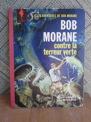 Bob morane terreur verte - bd,