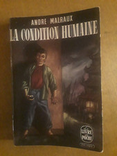 Andre Malraux/la condition humaine/le livre de poche /edition 1966