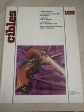 CIBLES n°109 du 02/1979; La ligne maginot/ Sentinel MK 1 .22 Magnum/ Pistolet P