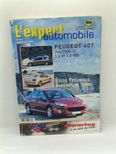 Revue Technique L'expert Automobile - Peugeot 407 1.6 Et 2.0 HDi 