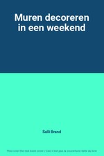 Muren decoreren in een weekend, Salli Brand