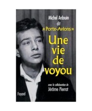 Une vie de voyou, Ardouin