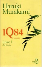 1Q84. Livre 1. HARUKI MURAKAMI