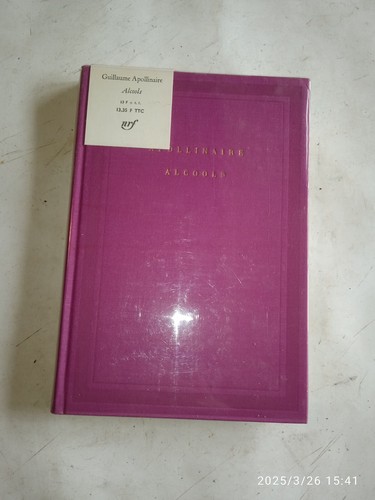 Apollinaire alcools poèmes - apollinaire.,