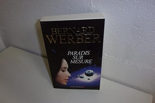 Paradis sur mesure bernard - paradis,
