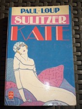 Paul-Loup SULITZER: KATE / Le