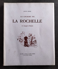 Le charme de LA ROCHELLE et