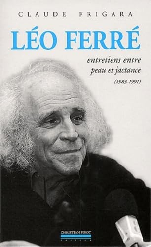 Leo ferre entretiens - leo,