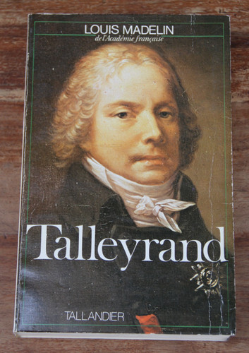 Talleyrand louis madelin - -,