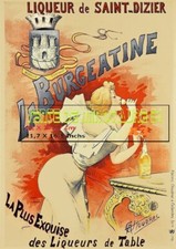 Alcool - La Burgeatine -St Dizier 52- Choubrac  début XXème-  affiche plastifiée