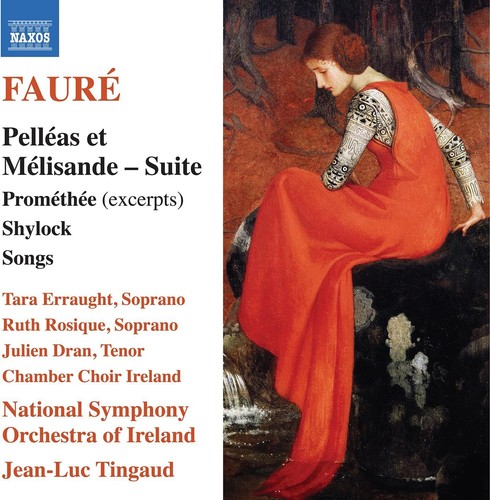 Gabriel faure fauré pelléas - faure, fauré: