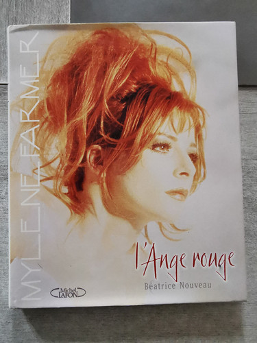 Livre mylène farmer ange - mylène, l'ange