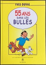 55 ANS DANS LES BULLES par