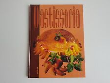 Pastissaria 4 Pierre Mauduit Marc Debailleul Yves Thuriès Editions du Capitole