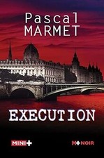 Exécution de Marmet, Pascal |